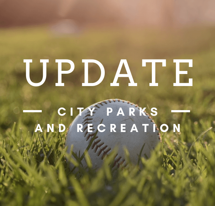 Parks and Recreation Update