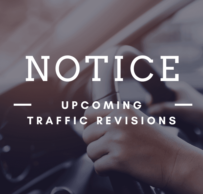 Upcoming Traffic Revision